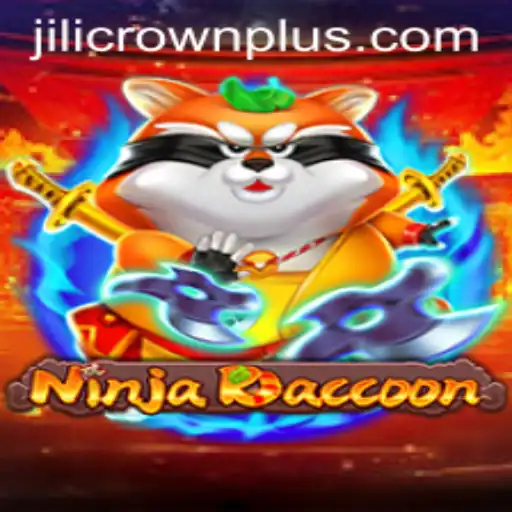 Discover the Exciting World of NinjaRaccoon and the Strategy Behind JILI CROWN
