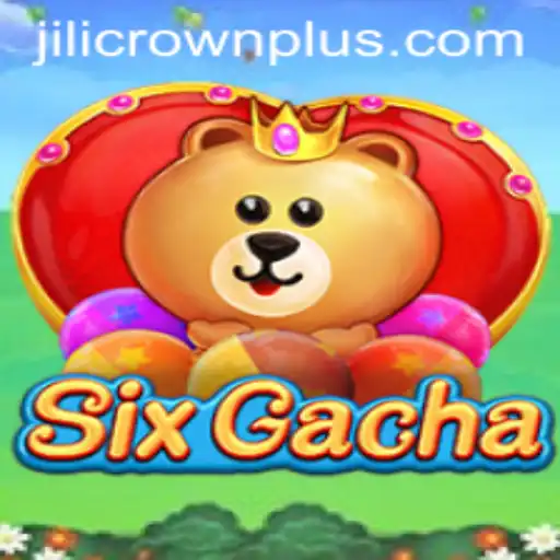 Exploring SixGacha: A Deep Dive into the Engaging World of JILI CROWN