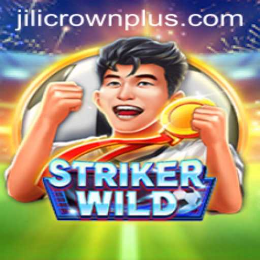 Unleashing the Thrills of StrikerWILD: A Deep Dive into the Wild World of JILI CROWN