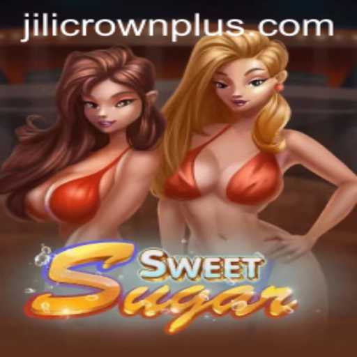 Discover SweetSugar: A Deliciously Entertaining Game Experience with JILI CROWN Bonus